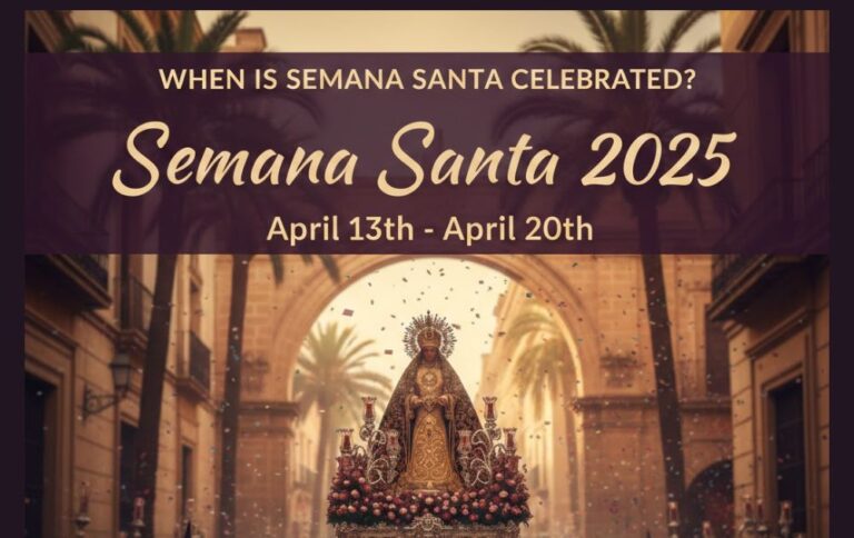 When is Semana Santa Celebrated; Semana Santa 2025
