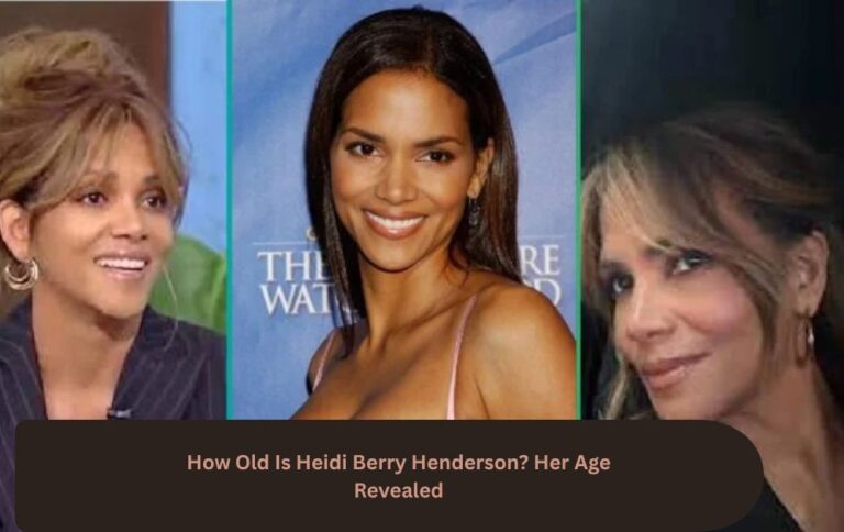 How Old Is Heidi Berry Henderson? Her Age Revealed