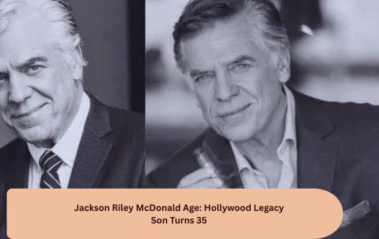 Jackson Riley McDonald Age: Hollywood Legacy Son Turns 35